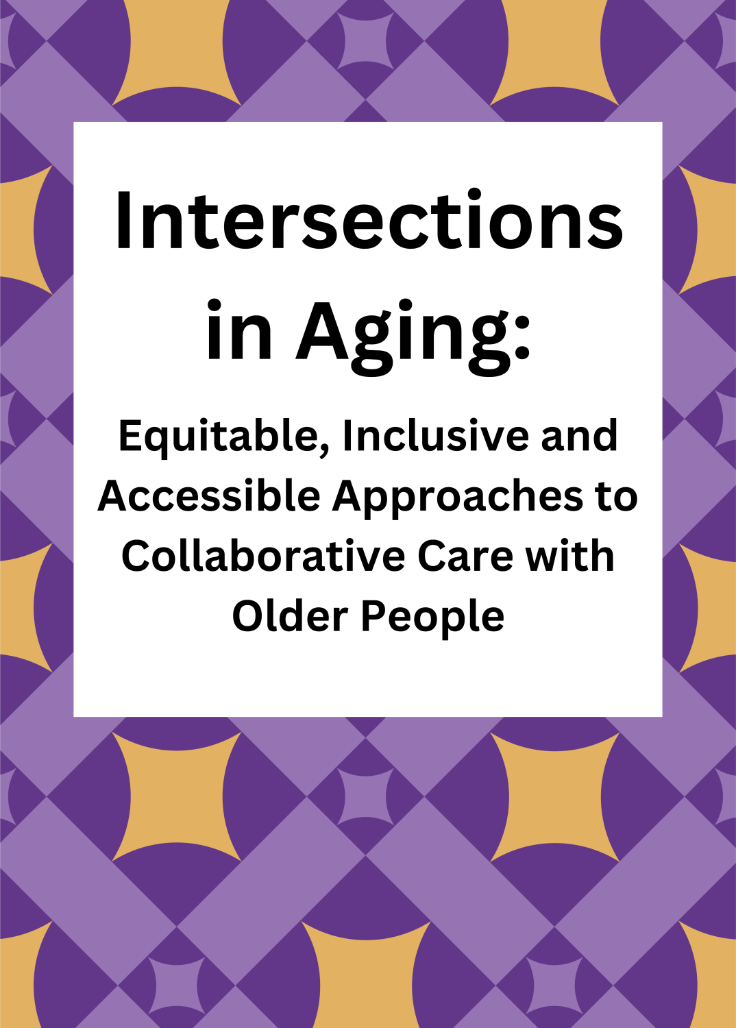 Cover image for Intersections in Aging