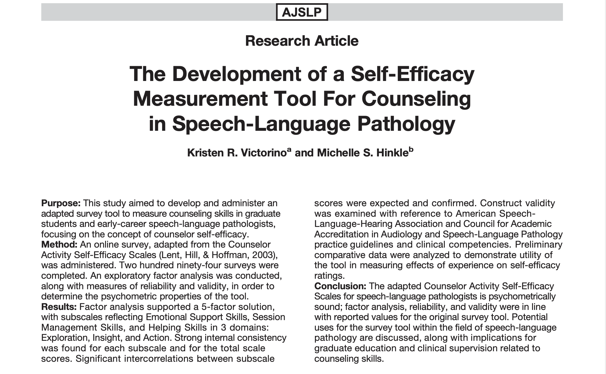 Image of the top portion of a research journal article. The article is Victorino, K. R. & Hinkle, M. S. (2019). The development of a self-efficacy measurement tool for counseling in speech-language pathology. The image shows information on the source type, article title, authors, and article summary information.