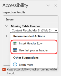 Accessibility Checker detecting 'Missing Table Header' and suggesting to insert a header row or use the first row as a header.