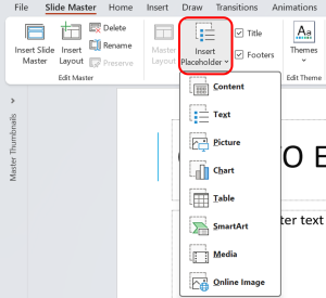 Demonstrates utilizing and customizing placeholders for text and multimedia elements from the Slide Master menu.